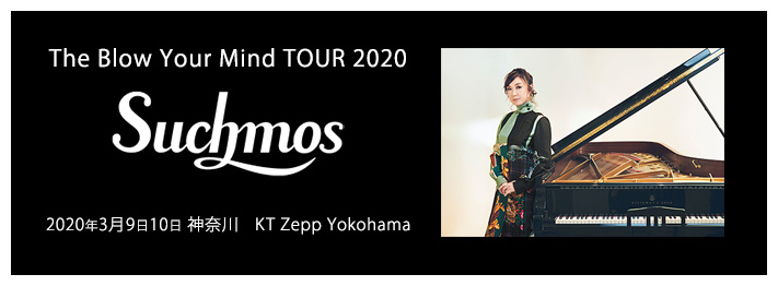 Suchmos『The Blow Your Mind TOUR 2020』