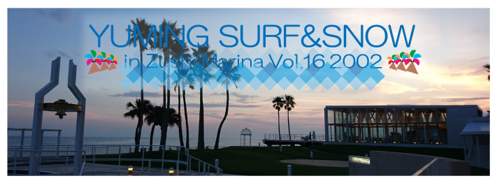 SURF&SNOW in Zushi Marina Vol.16